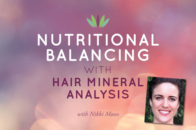 Nutritional Balancing with Hair mIneral Analysis