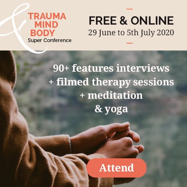 Join Me At the Trauma Mind Body Super Conference