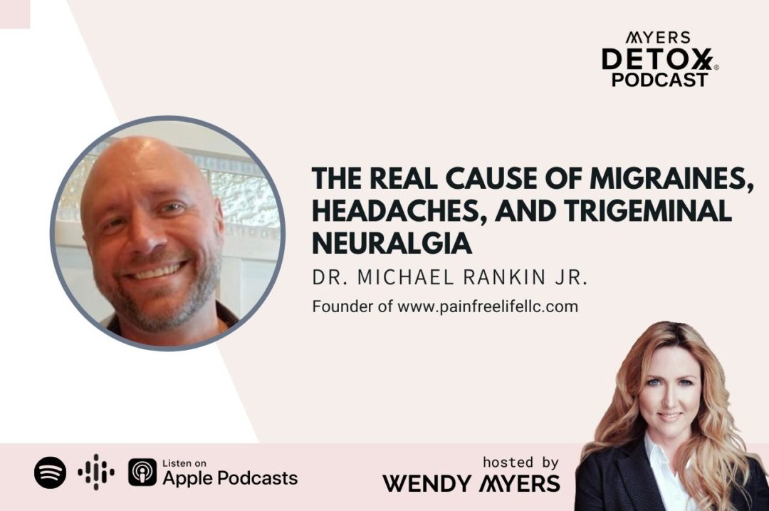 #402 The Real Cause of Migraines, Headaches, and Trigeminal Neuralgia ...